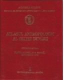 Atlasul antropologic al Deltei Dunarii - Maria Stirbu, Georgeta Miu, Ana Tarca