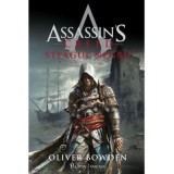 Assassin&#039;s Creed. Steagul negru - Oliver Bowden