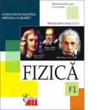 Fizica F1. Manual pentru clasa a XI-a