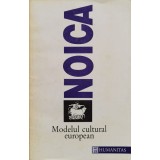 Modelul cultural european - 1993 - Constantin Noica (xx773)