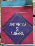 Aritmetica si algebra , C. Nastasescu