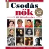 F&uuml;les Bookazine - Csod&aacute;s nők a t&ouml;rt&eacute;nelemben