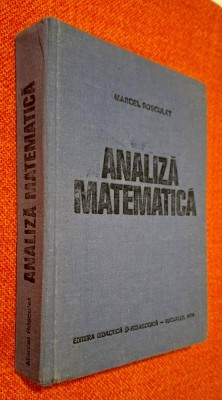 Analiza matematica - Marcel Rosculet 1979, STARE FB!! foto