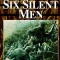 Six Silent Men, Book Two