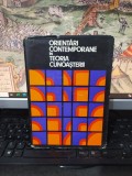 Orientări contemporane &icirc;n teoria cunoașterii, sub redacția lui Henri Wald, editura Academiei, București 1976, 220