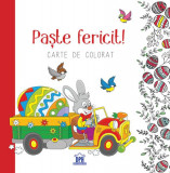 Paște fericit! - Carte de colorat - Hardcover - *** - Didactica Publishing House
