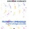 Filosofia limbajului In spiritul psihologiei transversale/ Gheorghe Scwartz