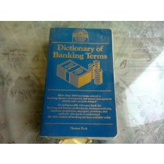 DICTIONARY OF BANKING TERMS -THOMAS FITCH (TEXT IN LIMBA ENGLEZA)