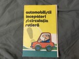 Automobilistii incepaturi si circulatia rutiera de Liviu Serban desene de N. Nobilescu .
