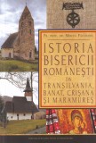 Pr. Prof. Dr. Mircea Pacurariu - Istoria Bisericii Romanesti din Transilvania,