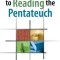 Introduction to Reading the Pentateuch