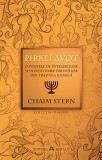 Pirkei Avot. Cuvintele de intelepciune si invataturile Parintilor din traditia iudaica - Chaim Stern - Editura Herald
