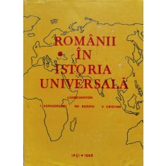 Romanii In Istoria Universala Vol. 3 Partea 1 - Colectiv , C419