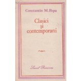 Clasici si contemporani - eseuri critice -