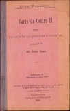 764SPN Carte de Cetire II pentru școalele poporale rom&acirc;ne 1908 Sibiu