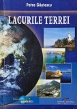 Lacurile Terrei - Petre Gastescu