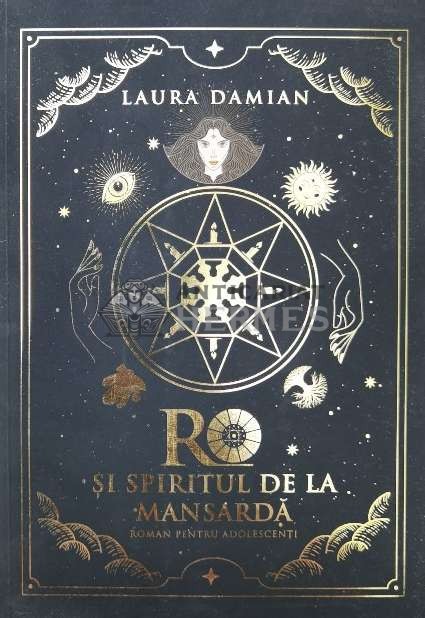 RO ȘI SPIRITUL DE LA MANSARDA - 2020 - Laura Damian ($P118)