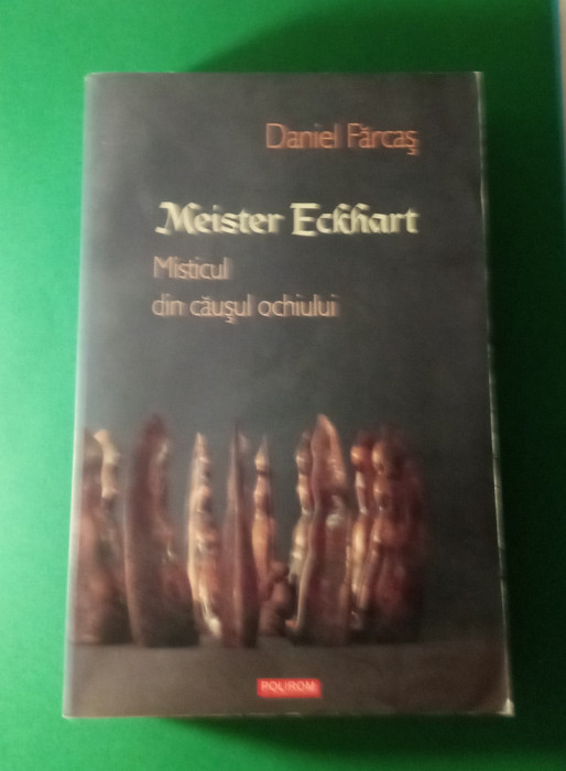 Meister Eckhart -, Daniel Fărcaș