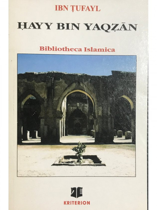 Ibn Țufayl - Hayy Bin Yaqzan (editia 2001)