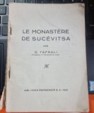 LA MONASTERE DE SUCEVITSA - O. TAFRALI (EDITIE IN LIMBA FRANCEZA)