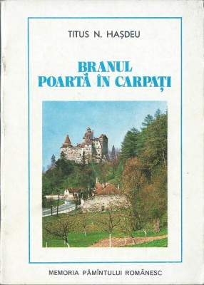 Titus N. Hasdeu - Branul Poarta in Carpati foto