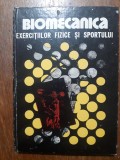 Biomecanica exercitiilor fizice si sportului - A. Iliescu / R3P4F