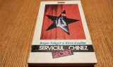 SERVICIUL SECRET CHINEZ - Roger Faligot, Remi Kauffer - Nemira, 1993, 381 p.