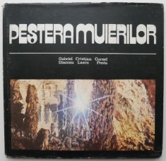 Pestera Muierilor - Gabriel Diaconu, Cristian Lascu, Cornel Ponta (supracoperta uzata) foto