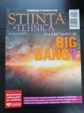 Revista ȘTIINȚĂ &amp; TEHNICĂ, anul LXXII / # 107 / Iulie - August 2021: Ce a fost &icirc;nainte de BIG-BANG *Deșeurile radioactive * Materia &icirc;ntunecată