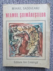 Neamul Soimarestilor de Mihail Sadoveanu, 1964, 260 pag foto