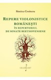 Repere violonistice romanesti in repertoriul de sonate beethoveniene - Simina Croitoru