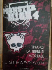 Lisi Harrison - Inapoi la treburi mortale (Editia: 2012) foto