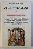CLASICI ROMANI - DIMINEATA POETILOR - VACARESTII ...ALECSANDRI de EUGEN SIMION , 2000