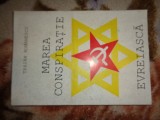 Marea conspiratie evreiasca - Traian Romanescu / 308 pagini,an 1997