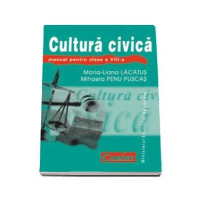 Manual pentru clasa a VIII-a Cultura civica foto