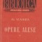Opere alese (Vlahuta), Volumul I