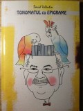 Tonomatul cu Epigrame - David Valentin, Editura PIM, 2015, 120 pagini