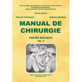 Manual de chirurgie pentru rezidenti, volumul 2 - Traian Patrascu, Mircea Beuran