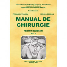 Manual de chirurgie pentru rezidenti, volumul 2 - Traian Patrascu, Mircea Beuran