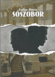 S&oacute;szobor - Farkas M&aacute;rta