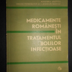 A. Duminica Moisescu - Medicamente romanesti in tratamentul bolilor infectioase