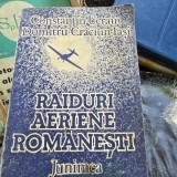 Raiduri aeriene romanesti - Constantin Ucrain, Dumitru Craciun Iasi