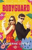 Bodyguard, Katherine Center - Editura Bookzone