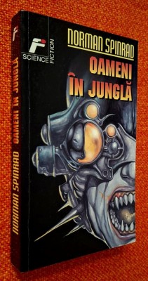 Oameni in jungla - Norman Spinrad, stare fb!! foto