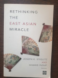 Joseph E. Sttiglitz, Shahid Yusuf - Rethinking the East Asian Miracle