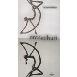 Erossthuri/Razvan Codrescu