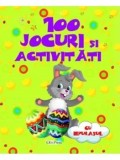 Cumpara ieftin 100 jocuri si activitati cu iepurasul/***