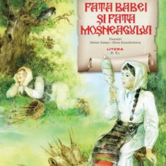 Fata babei și fata moșneagului - Paperback brosat - Ion Creangă - Litera mică