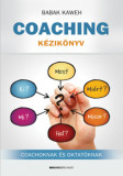 Coaching k&eacute;zik&ouml;nyv - Coachoknak &eacute;s oktat&oacute;knak - Babak Kaweh