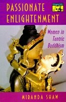 Passionate Enlightenment: Women in Tantric Buddhism foto